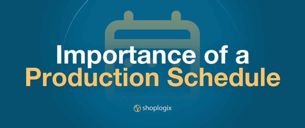 Shoplogix banner factory scheduling