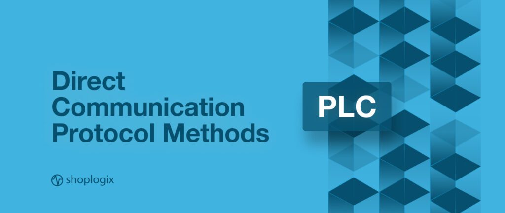 Shoplogix banner PLC data acquisition methods